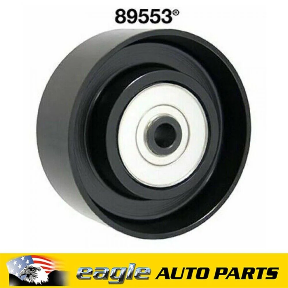 Chev Holden 6.2 LSA Engine Dayco Idler Pulley # 89553