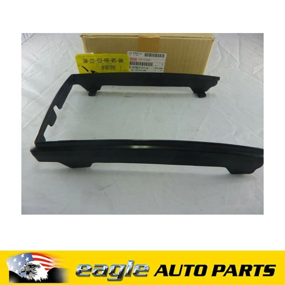 HOLDEN JACKAROO 92 - 97 LEFT HAND HEADLIGHT RIM NOS GENUINE # 8978071210