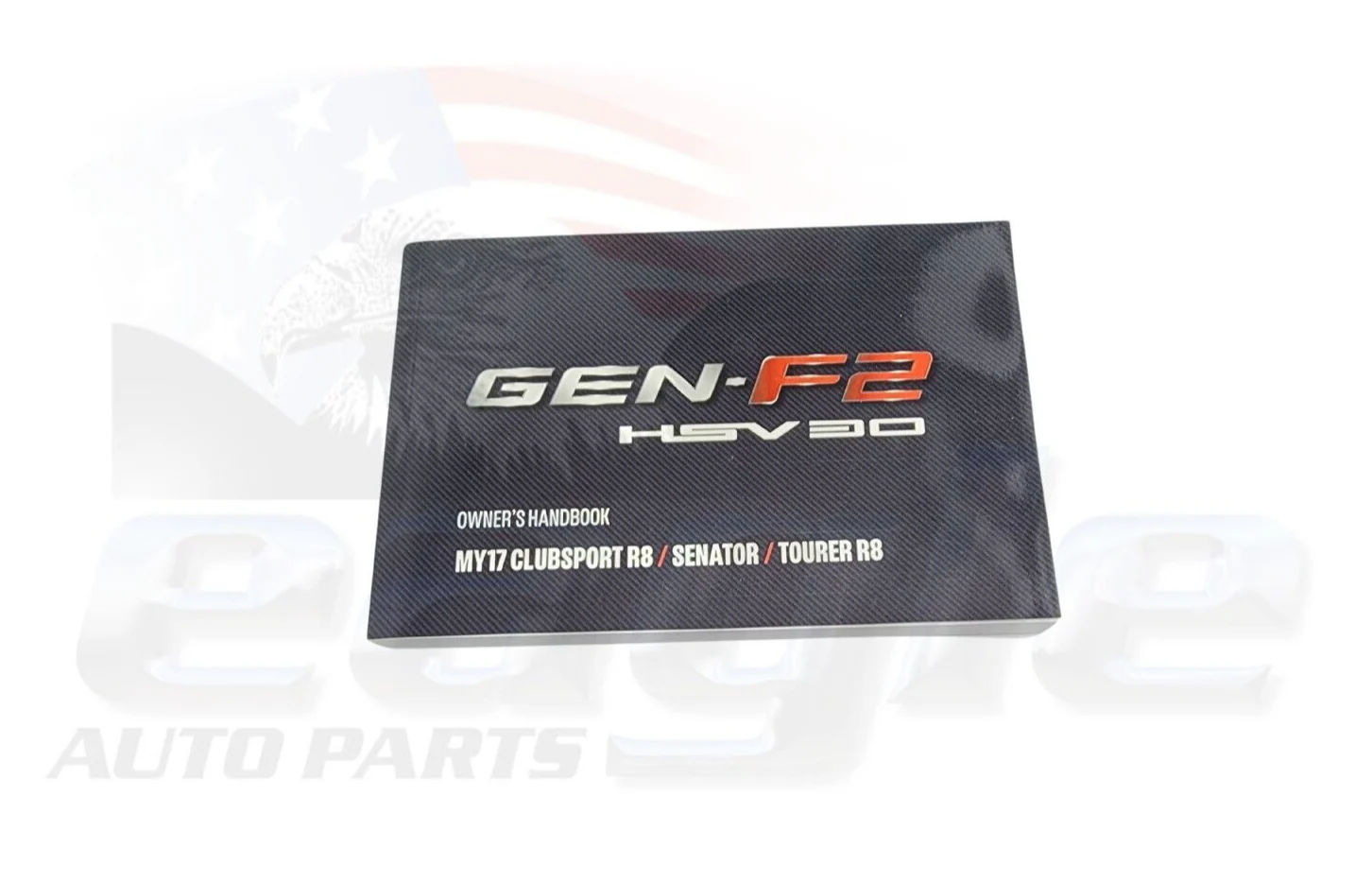HSV MY17 Clubsport R8 Senator Tourer R8 Owners Handbook Genuine # 00A-169901